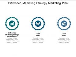 Difference marketing strategy marketing plan ppt powerpoint presentation summary visuals cpb