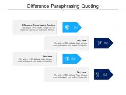 Difference paraphrasing quoting ppt powerpoint presentation icon mockup cpb