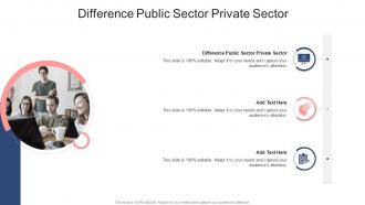 Difference Public Sector Private Sector In Powerpoint And Google Slides Cpb
