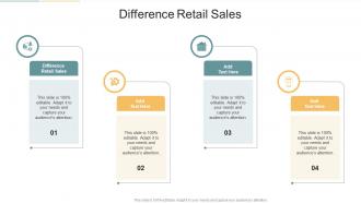 Difference Retail Sales In Powerpoint And Google Slides Cpb