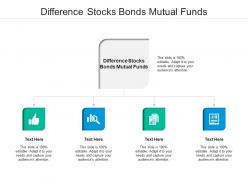 Difference stocks bonds mutual funds ppt powerpoint presentation infographic template aids cpb