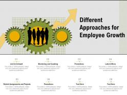 Different approaches for employee growth
