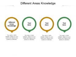 Different areas knowledge ppt powerpoint presentation outline gallery cpb