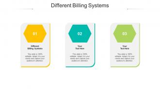Different billing systems ppt powerpoint presentation show graphics design cpb