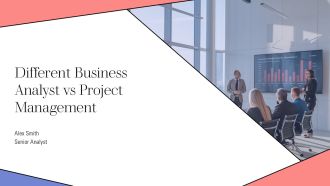 Different Business Analyst Vs Project Management PPT Outline AT