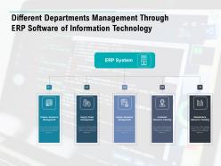 Different Departments Management Through Erp Software Of Information Technology