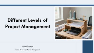 Different Levels Of Project Management PPT Mockup VA