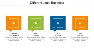 Different Lines Business Ppt Powerpoint Presentation Pictures Introduction Cpb