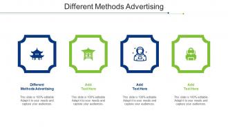 Different Methods Advertising Ppt Powerpoint Presentation Icon Slides Cpb
