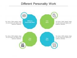Different personality work ppt powerpoint presentation styles background designs cpb