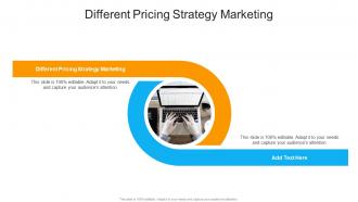 Different Pricing Strategy Marketing In Powerpoint And Google Slides Cpb