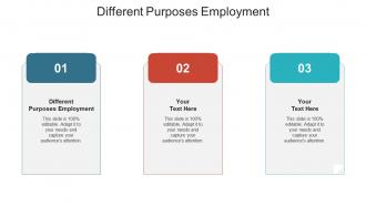 Different purposes employment ppt powerpoint presentation professional visuals cpb