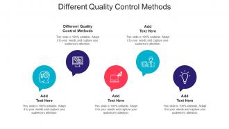 Different Quality Control Methods Ppt Powerpoint Presentation Portfolio Layouts Cpb