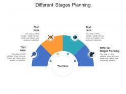Different stages planning ppt powerpoint presentation professional gallery cpb