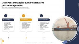 Different Strategies And Reforms For Port Management