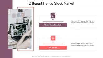 Different Trends Stock Market In Powerpoint And Google Slides Cpb