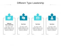 Different type leadership ppt powerpoint presentation infographics cpb