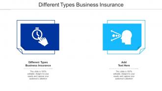 Different Types Business Insurance Ppt Powerpoint Presentation Ideas Cpb