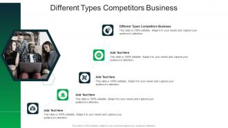 Different Types Competitors Business In Powerpoint And Google Slides Cpb