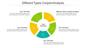 Different Types Conjoint Analysis Ppt Powerpoint Presentation Ideas Objects Cpb