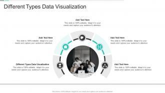 Different Types Data Visualization In Powerpoint And Google Slides Cpb