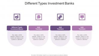 Different Types Investment Banks In Powerpoint And Google Slides Cpb