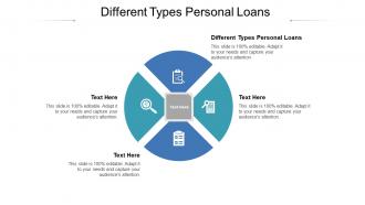 Different types personal loans ppt powerpoint presentation file visuals cpb