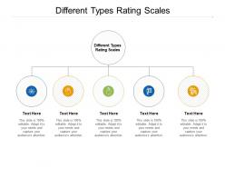 Different types rating scales ppt powerpoint presentation background images cpb