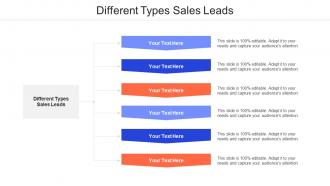 Different Types Sales Leads Ppt Powerpoint Presentation Slides Examples Cpb