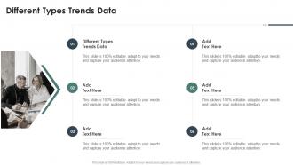 Different Types Trends Data In Powerpoint And Google Slides Cpb