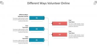 Different ways volunteer online ppt powerpoint presentation model portrait cpb
