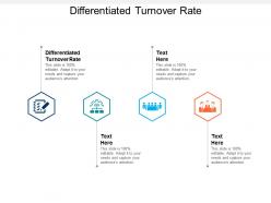 Differentiated turnover rate ppt powerpoint presentation icon master slide cpb