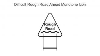 Difficult Rough Road Ahead Monotone Icon In Powerpoint Pptx Png And Editable Eps Format