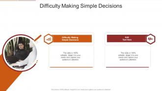 Difficulty Making Simple Decisions In Powerpoint And Google Slides Cpb