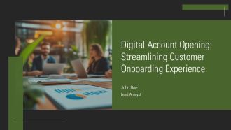 Digital Account Opening Streamlining Customer Onboarding Experience PPT Sample AT