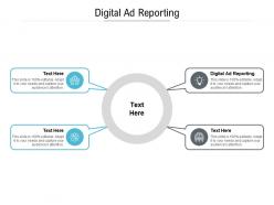 Digital ad reporting ppt powerpoint presentation professional outline cpb