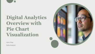 Digital Analytics Overview With Pie Chart Visualization PPT Information AT