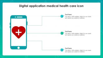 Digital Application Medical Health Care Icon