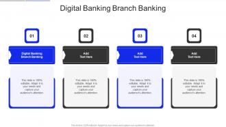 Digital Banking Branch Banking In Powerpoint And Google Slides Cpb
