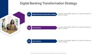 Digital Banking Transformation Strategy In Powerpoint And Google Slides Cpb