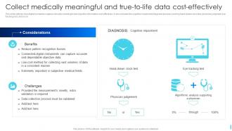 Digital Biomarkers It Collect Medically Meaningful And Truetolife Data Costeffectively