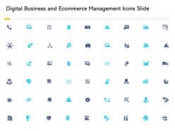 Digital business and ecommerce management icons slide ppt pictures graphics