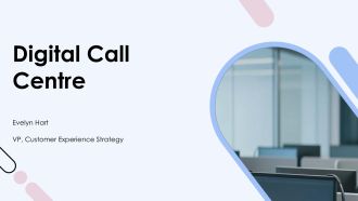 Digital Call Centre PPT Slides VA