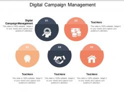 Digital campaign management ppt powerpoint presentation infographic template styles cpb