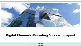 Digital Channels Marketing Success Blueprint PPT Sample AT