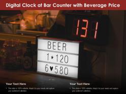 Digital clock at bar counter with beverage price