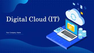 Digital Cloud IT Powerpoint Presentation Slides