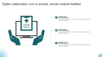 Digital Collaboration Icon To Provide Remote Medical Facilities