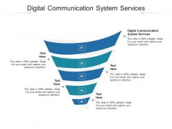 Digital communication system services ppt powerpoint presentation model visuals cpb