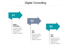 Digital consulting ppt powerpoint presentation pictures graphics design cpb